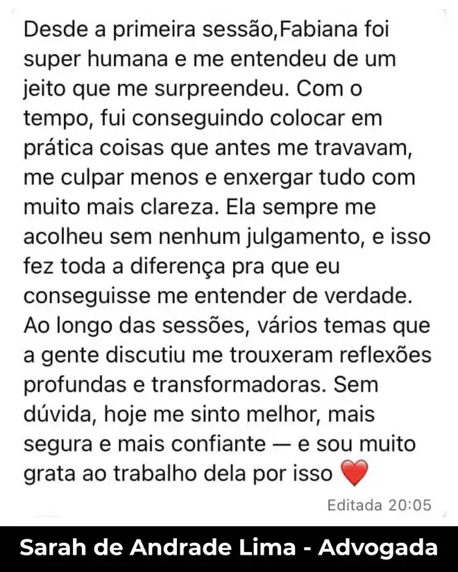 Depoimento de Sarah de Andrade Lima, advogada, sobre a psicóloga Fabiana Mori